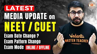 😱LATEST UPDATE ON NEET  CEUT  NEET EXAM PATTERN EXAM DATE EXAM MODE ONLINEOFFLINE  BY VT SIR [upl. by Raji884]