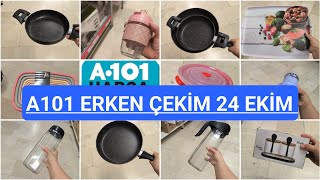 A101 ERKEN ÇEKİMA101 24 EKİM PERŞEMBE 2024A101 YENİ GELEN AKTÜEL ÜRÜNLERİA101 BU HAFTA ŞAHANE [upl. by Ebenezer]