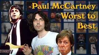 Every Paul McCartney Album Ranked Worst to Best [upl. by Anya]