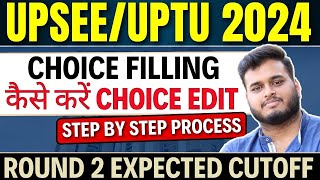 AKTU Counselling 2024 How To Edit Choicefilling Complete Process  UPTAC Round 2 Expected Cutoff [upl. by Odraode959]