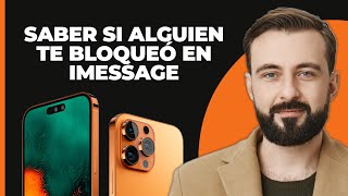 Cómo Saber Si Alguien Te Bloqueó En iMessage  Probablemente Estás Bloqueado En iMessage [upl. by Krissy]