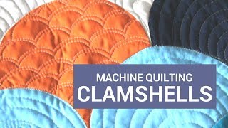 Machine Quilting Clamshells Tutorial Freemotion Quilting Along [upl. by Janerich]