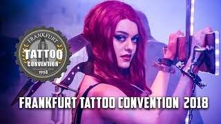 Tattoo Convention Frankfurt 2018  Aftermovie [upl. by Ikkela494]