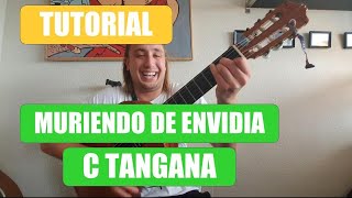 CÓMO TOCAR MURIENDO DE ENVIDIA en GUITARRA  Tutorial con ACORDES Y TAB  C Tangana [upl. by Ainotal]