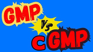 GMP GOOD MANUFACTURING PRACTICES Vs cGMP 2023  PharmaceuticalConcept  PC [upl. by Allerie]