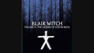 Blair Witch Volume 2 Coffin Rock Soundtrack Part 3 [upl. by Broderic]