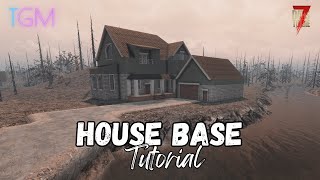 House Tutorial With Base Potential In 7 Days To Die 🏡 [upl. by Bledsoe]