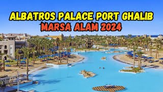 Albatros Palace Port Ghalib Hotel Tour 2024 Marsa Alam Egypt [upl. by Winslow]