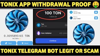 Tonix App Withdrawal  Tonix App Legit Or Scam  Tonix Bot Withdrawal  Tonix App Real Or Fake [upl. by Delia]