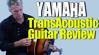 Yamaha TransAcoustic Guitar Review  Model FSTA [upl. by Hallagan]