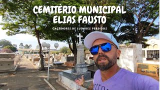 CEMITERIO MUNICIPAL ELIAS FAUSTO [upl. by Onirotciv]