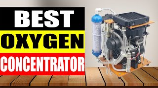 Top 5 Best Oxygen Concentrator in 2024 [upl. by Dotson276]