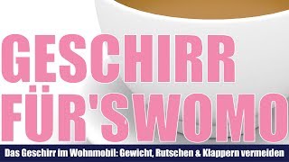 ☕️ Geschirr für das Wohnmobil Leicht Stabil Bruchsicher Geschmacksneutral [upl. by Eidnas]