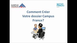 Comment créer son dossier Campus France [upl. by Salinas]