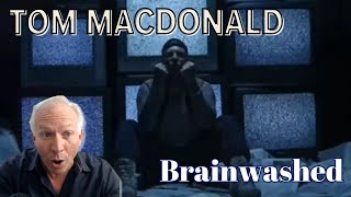 TOM MACDONALD  Brainwashed  REACTION [upl. by Anneyehc]