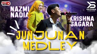 JUNGJUNAN MEDLEY DUA RASA  KRISHNA SAGARA FT NAZMI NADIA LIVE SHOW SUKARAME [upl. by Harmonia]