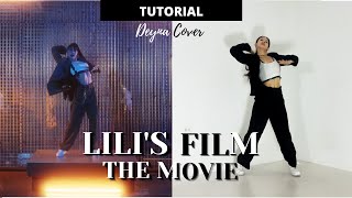 LILIS FILM THE MOVIE TUTORIAL DANCE  Deyna Cover [upl. by Follansbee]