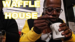 200 AM AT THE WAFFLE HOUSE VLOG [upl. by Akinaj]