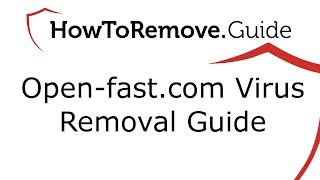 Openfastcom Virus Removal [upl. by Jaymee]