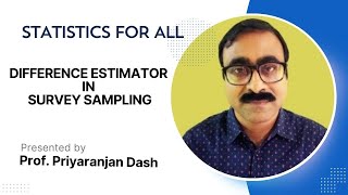 Difference Estimator in survey Sampling [upl. by Billye]