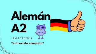 Alemán A2 JAM Academia  Video 33 entrevista completa [upl. by Pas862]