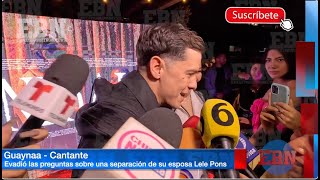 🚨GUAYNAA Y LELE PONS ESTÁN SEPARADOS🚨😱 el cantante deja entrever ruptura y escapa de la prensa 🥹 [upl. by Kincaid]