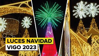 LUCES de NAVIDAD VIGO 2023 ⭐ 4K  El Alumbrado  TOP del Mundo 🎄🎁🧸⛄👑 [upl. by Audry]