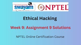 Ethical Hacking Week 9 Assignment Answers  July 2024  NPTEL [upl. by Lledo]