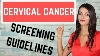 Cervical Cancer Screening Guidelines USMLE STEPs 1 2 amp 3 [upl. by Perrine432]