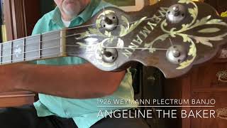 1926 Weymann Plectrum Banjo Style 1 Orchestra  Angeline The Baker [upl. by Maxine986]