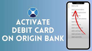 How to Activate Debit Card on Origin Bank 2024  Enable Debit Card on Origin Bank [upl. by Aryt693]