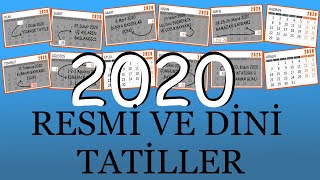 2020 Resmi ve Dini Tatiller 2020 Yılının Tatil Günleri [upl. by Anot]