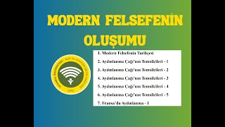 Modern Felsefenin Oluşumu 1 ünite Modern Felsefenin Tarihçesi [upl. by Ledif]