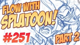 KNKL SHOW 251 How to draw with flow ft SPLATOON Part 2 [upl. by Gnivri494]