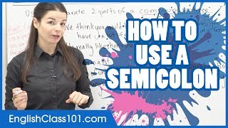 How to Use a Semicolon in English  Punctuation Guide  Learn English Grammar [upl. by Claudio480]