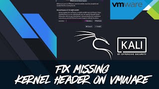 Kali Linux  How to fix VMware Workstation Error Kernel headers was not found on Debian Linux [upl. by Annohs]