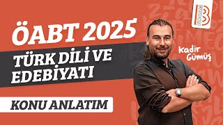 2 Eski Türk Edebiyatı  II  ÖABT Türk Dili ve Edebiyatı Türkçe Dersi  Kadir Gümüş 2025 [upl. by Eronaele]