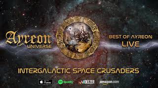 Ayreon  Intergalactic Space Crusaders Ayreon Universe 2018 [upl. by Wieren711]