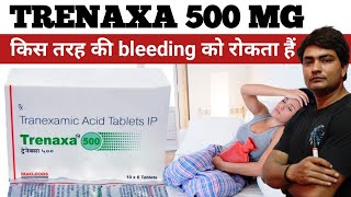 trenaxa 500 tablet uses hindi  trenaxa 500  trenaxa 500 tablet  uses in pregnancy in hindi [upl. by Ynove]