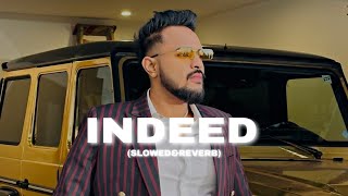 Indeedcheema y remix song slowreverb by kahlon music 🎧 use headphones🎧 [upl. by Canica]