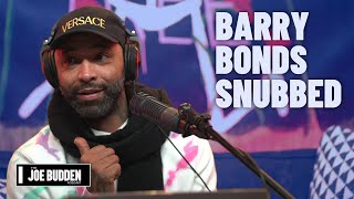 Barry Bonds Snubbed By The Hall Of Fame  The Joe Budden Podcast [upl. by Ibrad485]