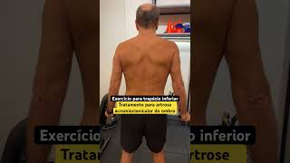 Exercício para tratamento da artrose acromioclavicular do ombro Músculo trapézio inferior ombro [upl. by Sebastien]