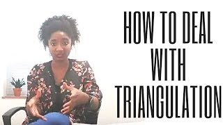 How To Deal With Triangulation Practical Tips [upl. by Grimbal]