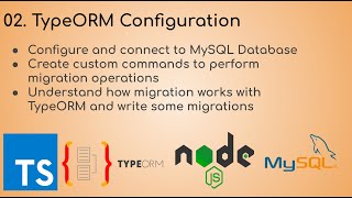 02 Configuring TypeORM in Nodejs with TypeScript Custom Commands for Effortless Migrations [upl. by Albers990]