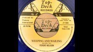 FERDIE NELSON  Weeping And Wailing 1965 [upl. by Assirat969]