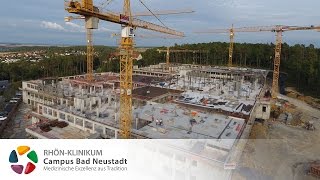 Die Baustelle im Zeitraffer  Neubau Campus Bad Neustadt [upl. by Tenneb]