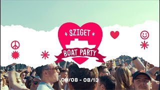 Sziget Cruisin Boat Parties 2019 [upl. by Gwendolin116]