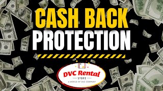 Cash Back Protection for DVC Rentals More Flexibility Less Worry [upl. by Dirfliw522]