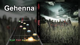 Clone Hero Chart Preview  Gehenna  Slipknot [upl. by Raseac532]