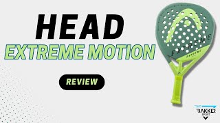 Head Extreme Motion  Padel Racket Review Duo Bakkersport [upl. by Gosser53]